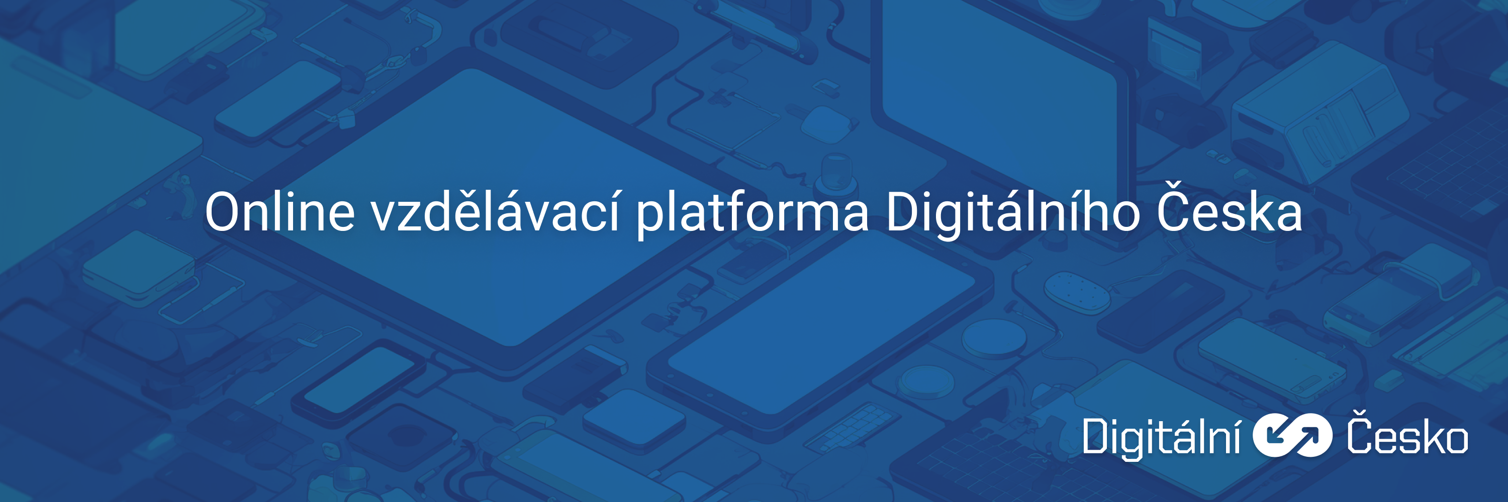 On-line vzdělávací platforma Digitálního Česka